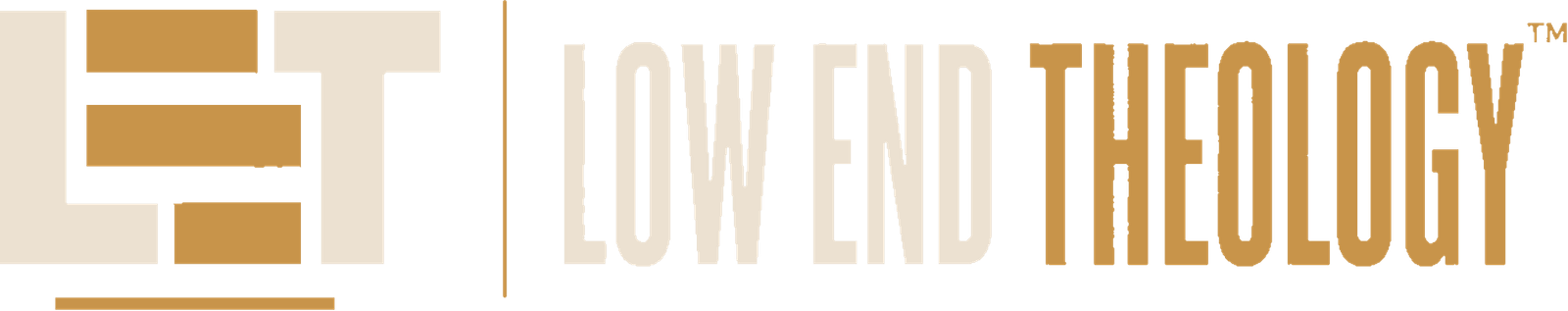 Low End Theology